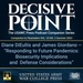 Decisive Point Podcast – Ep 4-11 – Diane DiEuliis and James Giordano – “Responding to Future Pandemics: Biosecurity Implications and Defense Considerations”