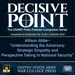 Decisive Point Podcast – Ep 4-13 – Allison Abbe – “Understanding the Adversary: Strategic Empathy and Perspective Taking in National Security”