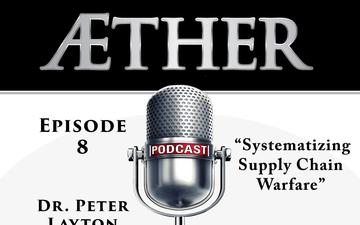 Aether: The Podcast - Episode 8 Dr. Peter Layton