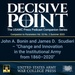 Decisive Point Podcast – Ep 4-16 – John A. Bonin and James D. Scudieri – Change and Innovation in the Institutional Army from 1860–2020