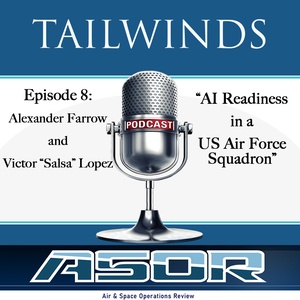 Tailwinds Episode 8 Alexander Farrow and Victor Lopez