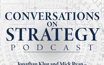 Conversations on Strategy Podcast – Ep 24 – Jonathan Klug and Mick Ryan – On White Sun War: The Campaign for Taiwan