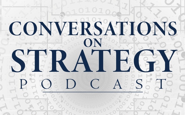Conversations on Strategy Podcast – Ep 25 – Dr. Allison Abbe and Dr. Claire Yorke – On Strategic Empathy