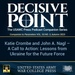 Decisive Point Podcast – Ep 4-19 – Katie Crombe and John A. Nagl – A Call to Action: Lessons from Ukraine for the Future Force