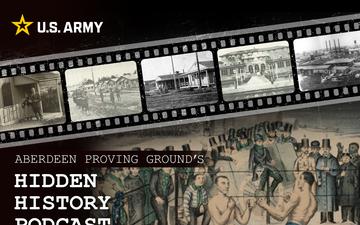 Aberdeen Proving Ground's Hidden History - Episode 2 - &quot;Peaches and Punches at Poole's pt.1&quot;