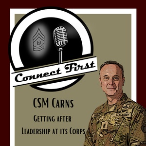 Connect First - Ep. 10 with CSM Tammy Everette, NCOLCOE Commandant