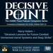 Decisive Point Podcast – Ep 4-26 – Harry Halem – Ukraine's Lessons for Future Combat: Unmanned Aerial Systems and Deep Strike