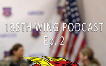 188th Wing Podcast - Ep.2