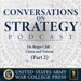 Conversations on Strategy Podcast – Ep 2 – Dr. Roger Cliff – Broken Nest - China and Taiwan (Part 2