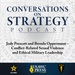 Conversations on Strategy Podcast – Ep 36 – Jody Prescott and Brenda Oppermann – Conflict-Related Sexual Violence and Ethical Military Leadership