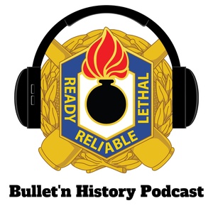 Bullet'n History Podcast, Episode 1