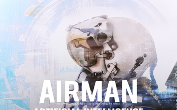 Airman Magazine Editor's Note: Artificial Intelligence