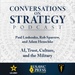 Conversations on Strategy Podcast – Ep 40 – Paul Lushenko, Rob Sparrow,and Adam Henschke – AI, Trust, Culture, and the Military
