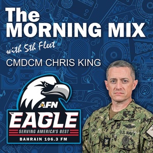 AFN Bahrain - Morning Mix with U.S. 5th Fleet CMC Chris King || EP 6