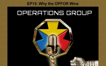 Thinking Inside the Box - The Gauntlet EP15: Why the OPFOR Wins
