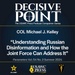 Decisive Point Podcast – Ep 5-11 – COL Michael J. Kelley – Understanding Russian Disinformation and How the Joint Force Can Address It
