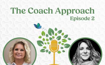 The Coach Approach - Episode 2 Nichole Meade