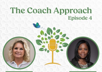 The Coach Approach - Episode 4 Dr.Pamela Tull