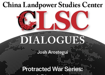 CLSC Dialogues – Ep 14 – Josh Arostegui – Protracted War Series: A Discussion with Josh Arostegui