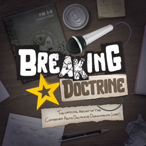 Breaking Doctrine - Episode 60 - Army Operations in Maritime Environments