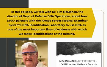 Missing And Not Forgotten Ep. 5 - DNA's Role in POW/MIA Identification