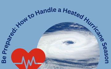 The Pulse - Be Prepared: How to Handle a Heated Hurricane Season