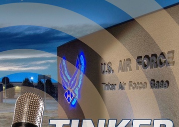 Tinker Talks Podcast: 507th Air Refueling Wing