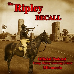 Ripley RECALL Ep. 1 - Introduction to Camp Ripley and the Public Affairs Office