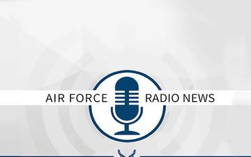 Air Force Radio News 10 April 2025