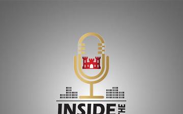 Inside the Castle – Ep. 158 Celebrate the Corps 250th Anniversary with the New England District