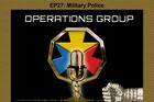 Thinking Inside the Box - The Gauntlet EP27: Military Police (NTC Warrior Chronicles)