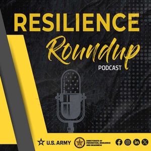 The Resilience Round Up Podcast, Episode 36 - Bipolar General: My Forever War with Mental Illness