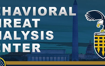 Behavioral Threat Analysis Center – Beyond the Bulletin: Episode 3