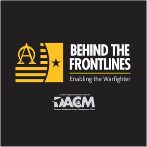 Behind The Frontlines: Enabling the Warfighter - The Army's Launched Effects Program