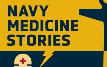 Navy Medicine Stories – Ep. 1: A Legacy of Gratitude, 25 Years of Giving Back