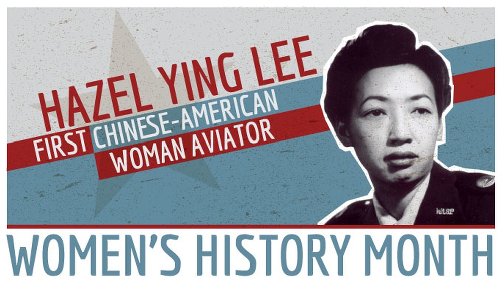 Women's History Month - Hazel Ying Lee