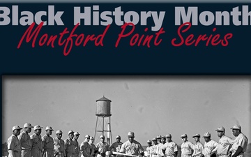 Black History Month - Montford Point Series 1