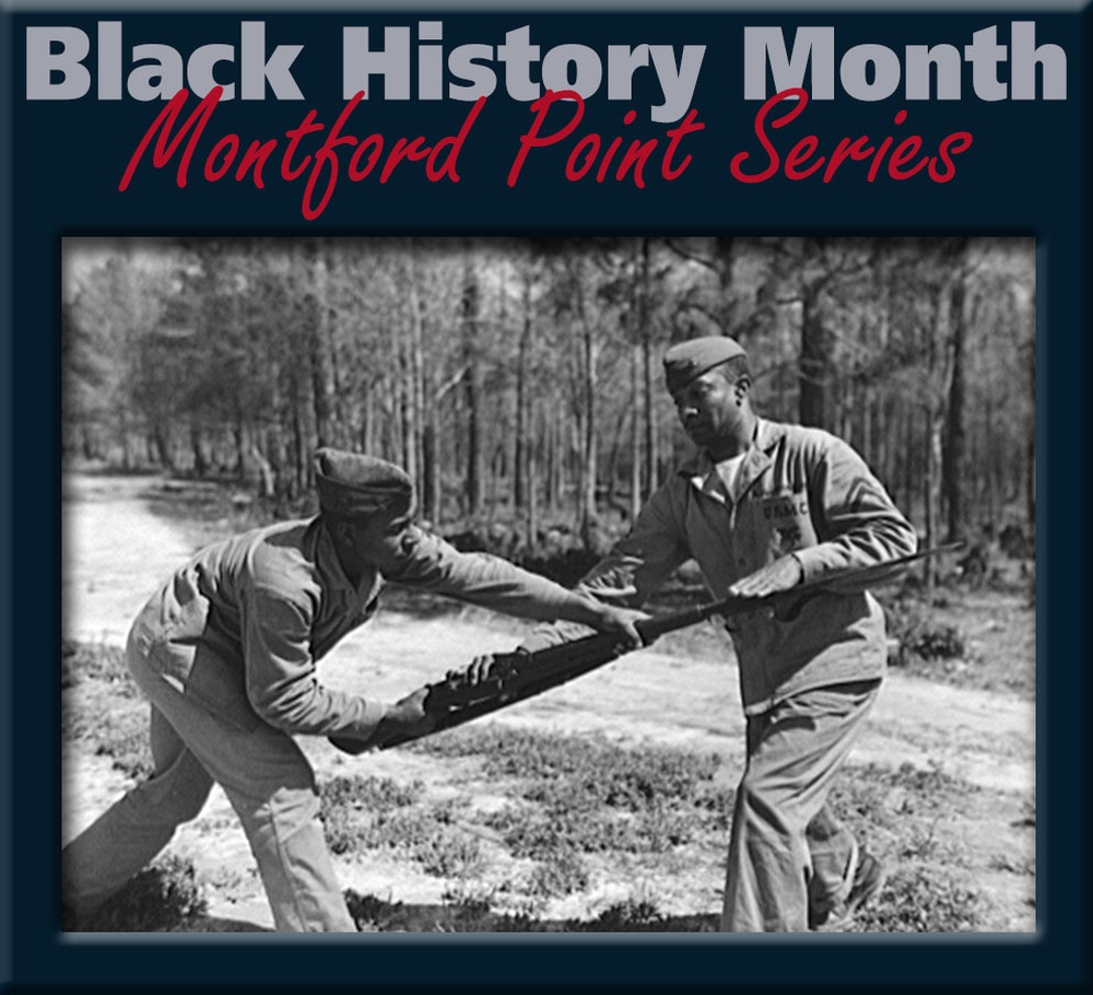 Black History Month - Montford Point Series 2