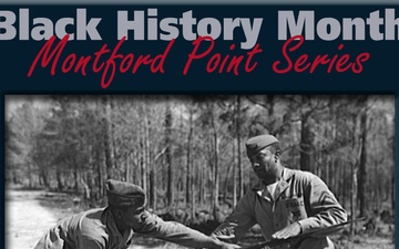 Black History Month - Montford Point Series 2