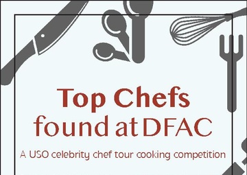 Top chef found at DFAC