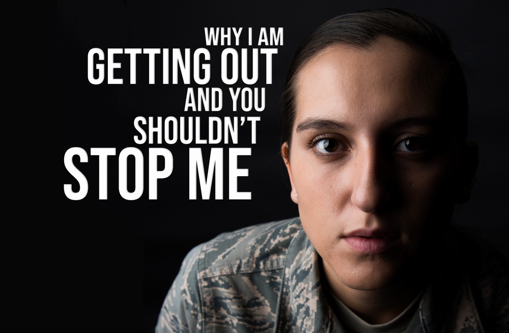 Why I am getting out of the Air Force and you shouldn't stop me