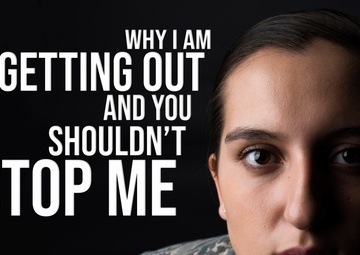Why I am getting out of the Air Force and you shouldn't stop me
