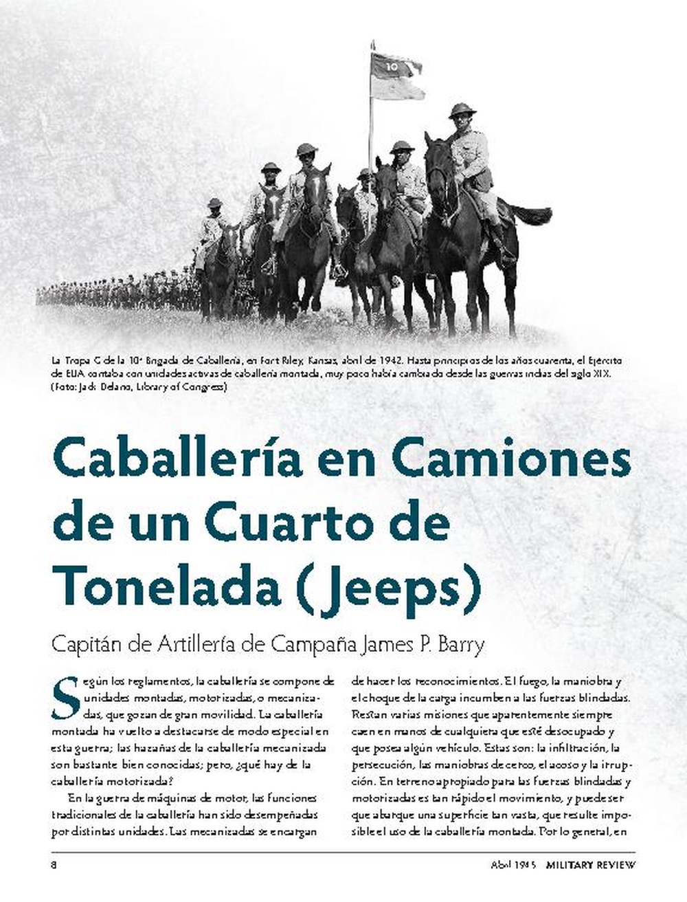 Military Review Hispano-American April 1945 - Caballería en Camiones de un Cuarto de Tonelada (Jeeps)