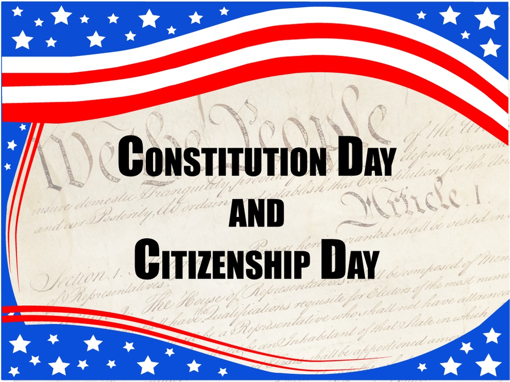 Constitution Day &amp; Citizenship Day