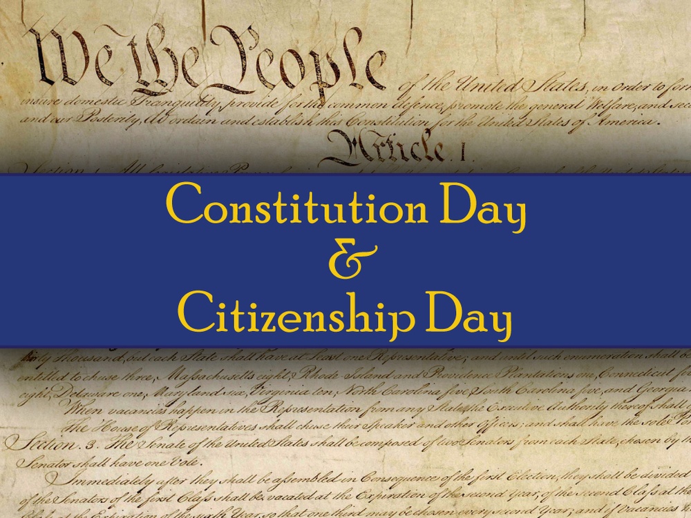 Constitution Day &amp; Citizenship Day