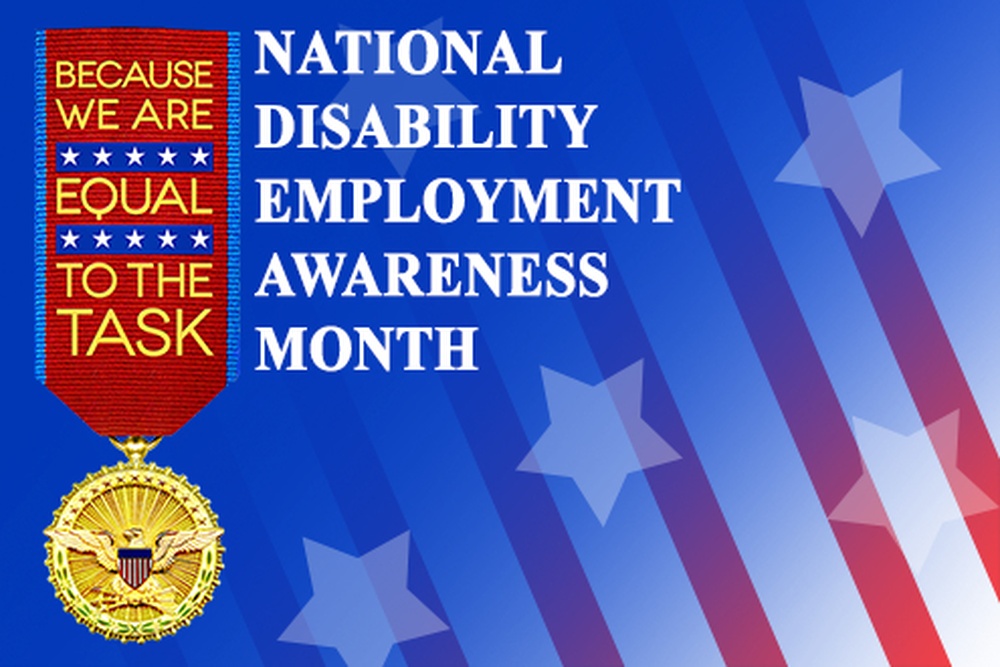 National Disability Employment Awareness Month