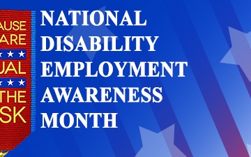 National Disability Employment Awareness Month