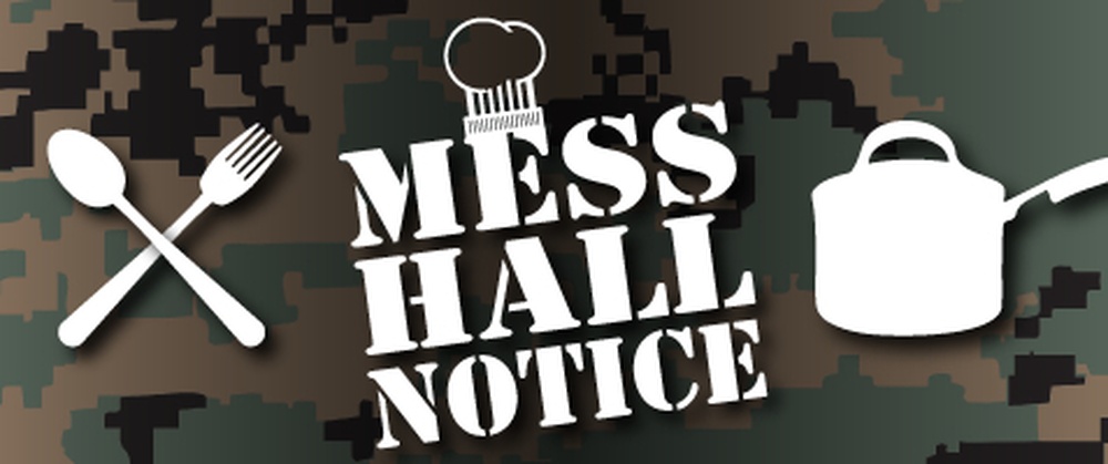 Chow Hall Notice