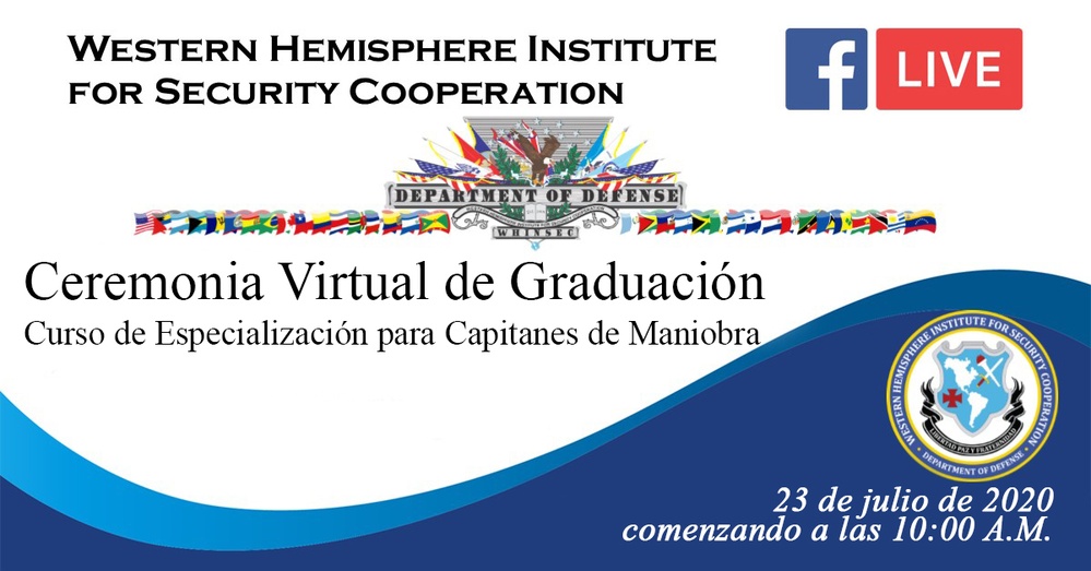 WHINSEC Virtual Graduation Ceremony Maneuver Captains Career Course