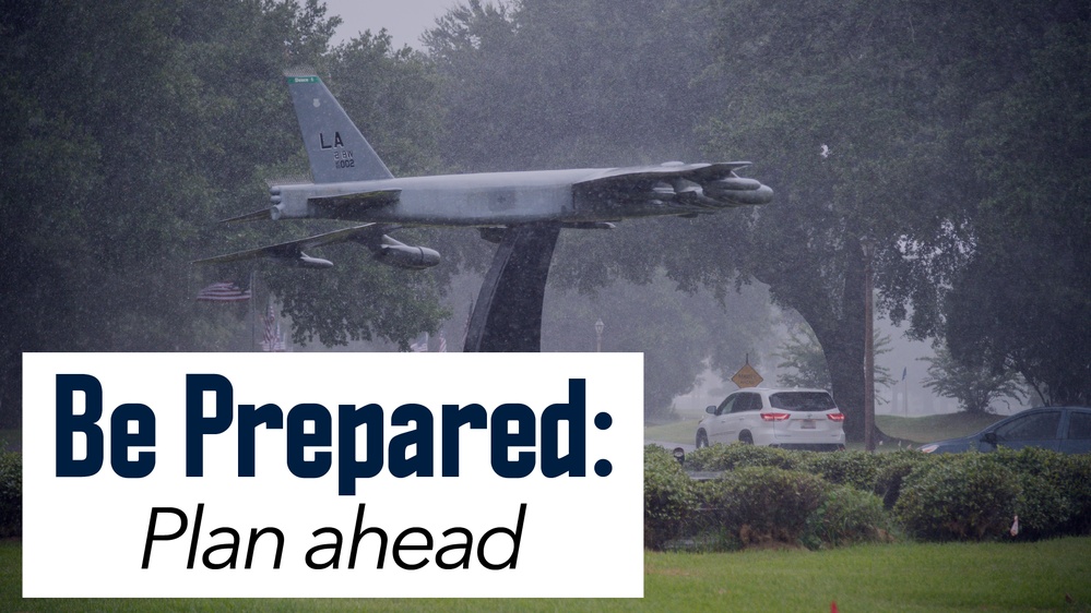 Be Prepared: Plan Ahead